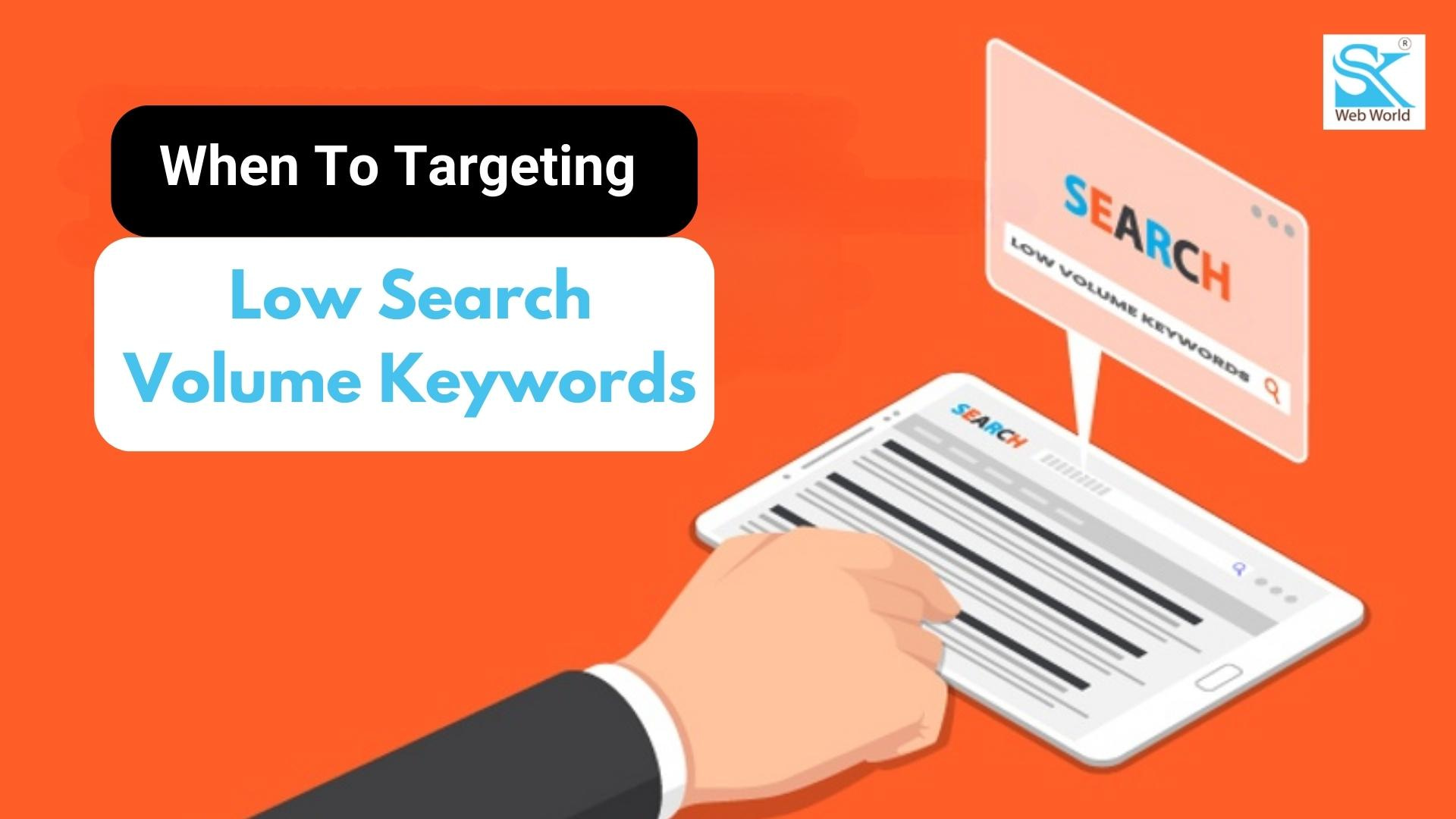 You are currently viewing How Targeting Low Search Volume Keywords Can Boost Your SEO Strategy