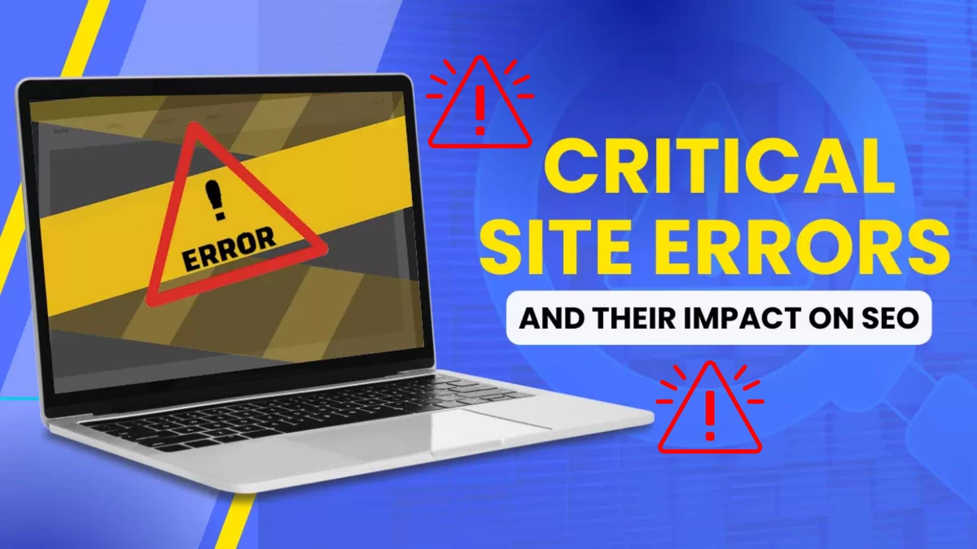 Read more about the article 9 Site Errors and Their Effect on SEO