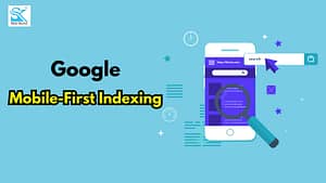 Read more about the article Mobile Indexing- Why It Is Important And How SEO Impacts On Ranking