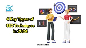 Read more about the article 4 Key Types of SEO Techniques in 2024 for Your Alipurduar Business