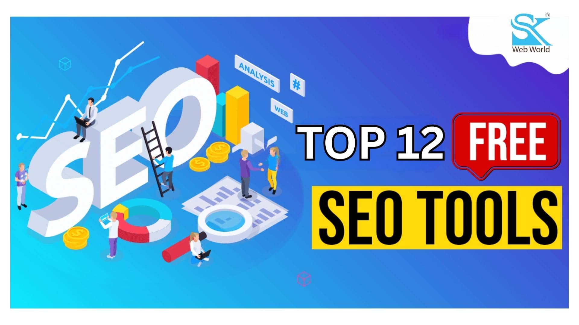 Read more about the article 12 Best SEO Tools You Can Employ To Increase Traffic In 2024