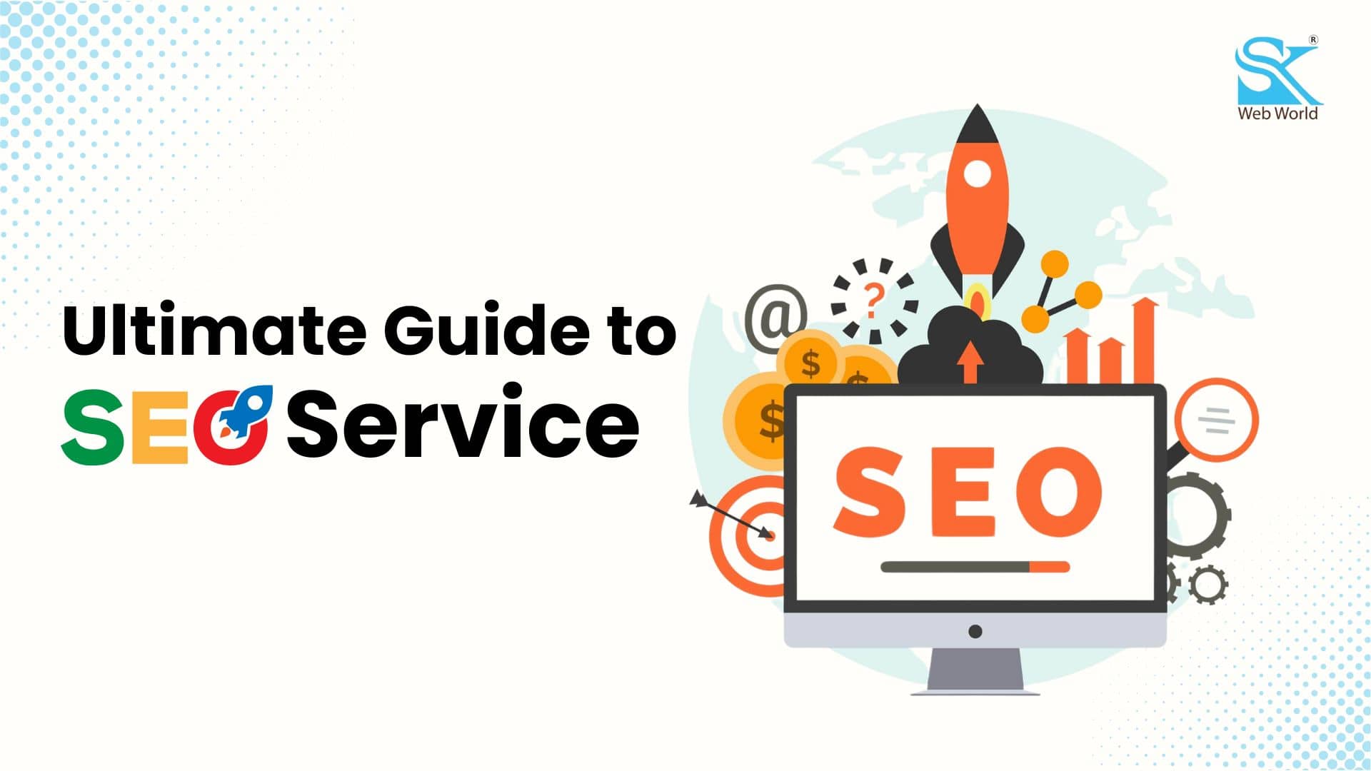 Read more about the article Ultimate Guide to SEO Services