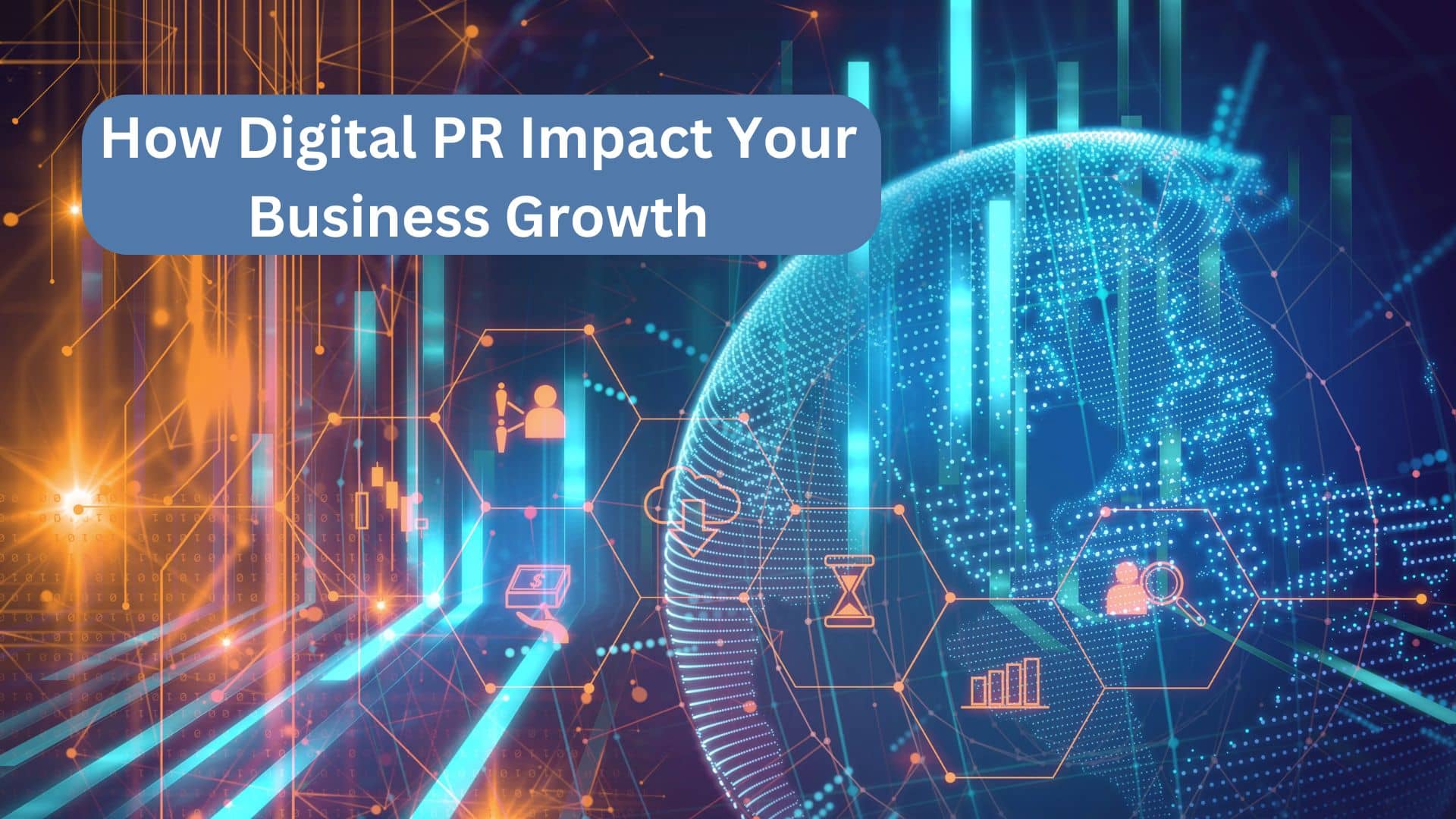 You are currently viewing What is Digital PR and How Can it Impact My Business?